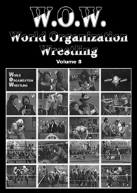 WOW: World Organization Wrestling, volume 8